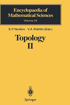 Topology II: Homotopy and Homology. Classical Manifolds (Encyclopaedia of Mathematical Sciences #24) By V. a. Rokhlin (Editor), C. Shaddock (Translator), D. B. Fuchs Cover Image