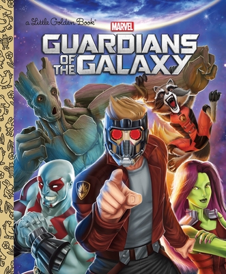 Guardians of the Galaxy (Marvel: Guardians of the Galaxy) (Little Golden Book) Cover Image