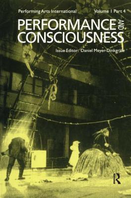 Performance and Consciousness By Dinkgrafe Cover Image