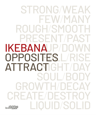 Ikebana. Opposites Attract Cover Image