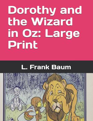 Dorothy and the Wizard in Oz