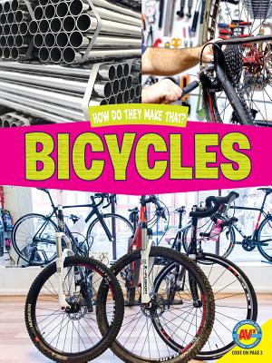 Bicycles (How Do They Make That?) By Rachel Lynette Cover Image