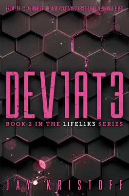 DEV1AT3 (Deviate) (LIFEL1K3 #2) Cover Image