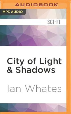 Cover for City of Light & Shadows (City of a Hundred Rows #3)