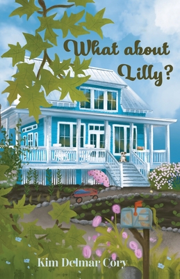 What About Lilly? Cover Image