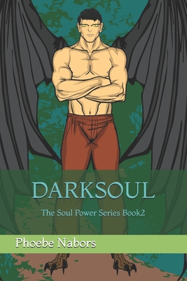 Darksoul (Soul Power #2)