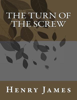 The Turn of the Screw