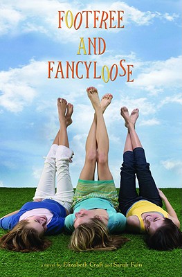 Footfree and Fancyloose (Bass Ackwards and Belly Up #2)