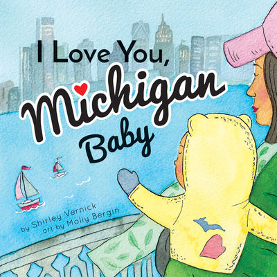 I Love You, Michigan Baby Cover Image