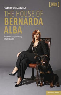 The House of Bernarda Alba: A Modern Adaptation (Modern Plays) Cover Image