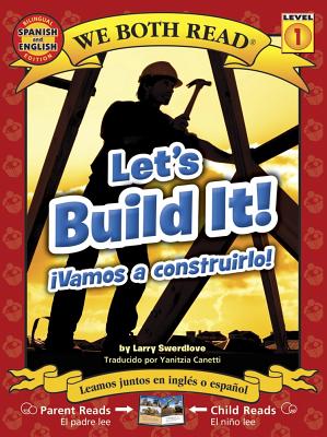 Let's Build It! - Vamos a Construirlo! By Larry Swerdlove Cover Image