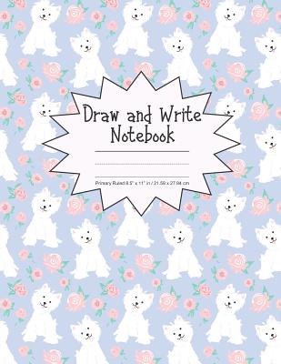 Draw and Write Notebook Primary Ruled 8.5 x 11 in / 21.59 x 27.94 cm: Children's Composition Book, Scottish Terrier and Pink Roses Cover, P860 Cover Image