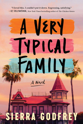 A Very Typical Family: A Novel By Sierra Godfrey Cover Image