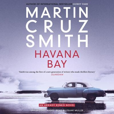 Havana Bay (The Arkady Renko Novels)