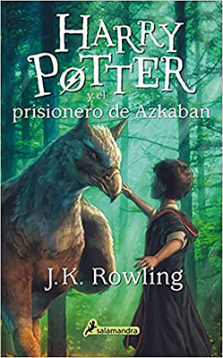 Harry Potter y el prisionero de Azkaban / Harry Potter and the Prisoner of Azkaban cover
