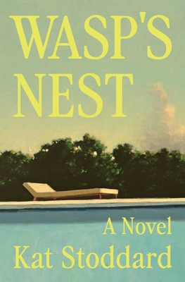 Wasp's Nest: A Novel