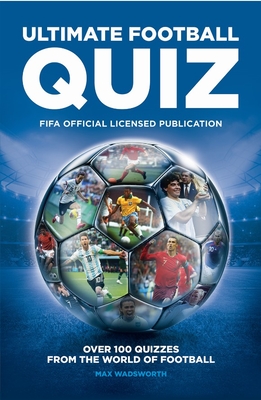 Fifa Ultimate Quiz Book Cover Image