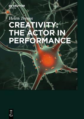 Creativity: the Actor in Performance Cover Image