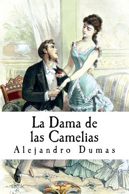 La Dama de Las Camelias (Paperback)