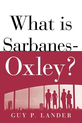 What Is Sarbanes-Oxley? Cover Image