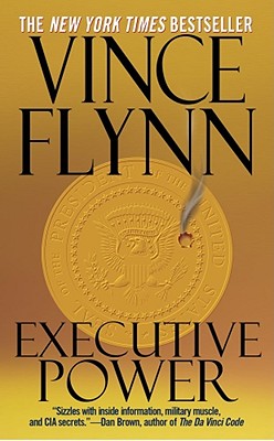 Executive Power By Vince Flynn Cover Image