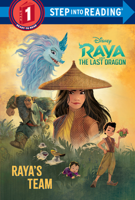 Raya's Team (Disney Raya and the Last Dragon) (Step into Reading) Cover Image
