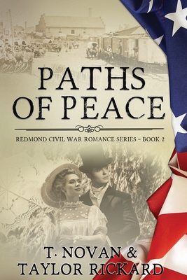 Paths of Peace (Redmond Civil War Romance #2)