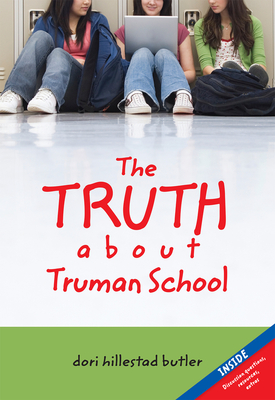 Cover for The Truth about Truman School