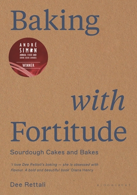 Baking with Fortitude By Dee Rettali Cover Image