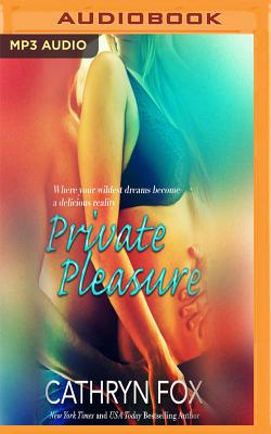 Private Pleasure (Sun Stroked #3)