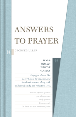 Answers to Prayer (Read and Reflect with the Classics)