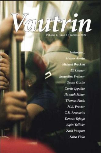 Vautrin - Volume 4, Issue 1, Summer 2022 By Todd Robins (Editor) Cover Image