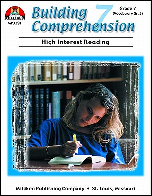 Building Comprehension - Grade 7: High-Interest Reading
