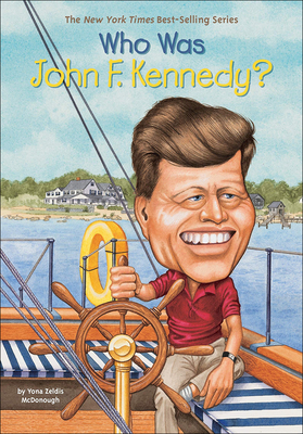 Who Was John F. Kennedy? (Who Was...?) By Yona Zeldis McDonough Cover Image
