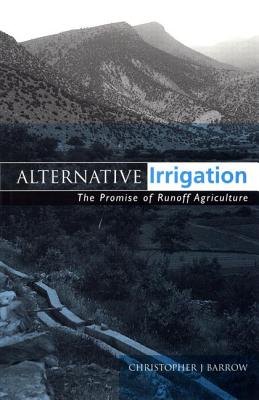 Alternative Irrigation: The Promise of Runoff Agriculture Cover Image