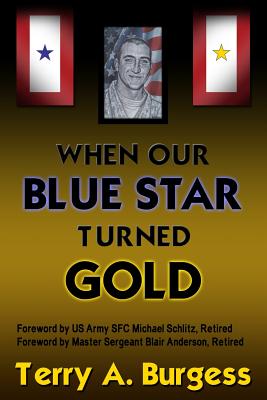 When Our Blue Star Turned Gold By Terry Burgess Cover Image