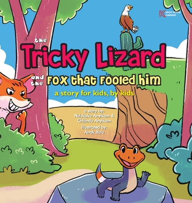 The Tricky Lizard and the Fox that Fooled Him Cover Image