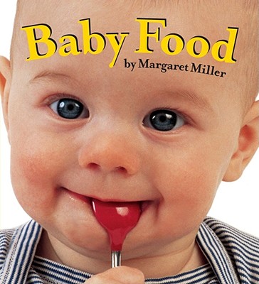 Baby Food (Look Baby! Books)