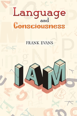 Language and Consciousness Cover Image