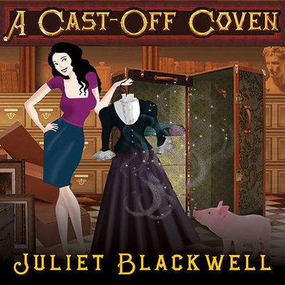 A Cast-Off Coven (Witchcraft Mysteries #2) By Juliet Blackwell, Xe Sands (Read by) Cover Image