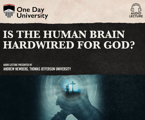 Is the Human Brain Hardwired for God? Cover Image
