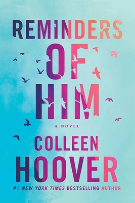 Reminders of Him Cover Image