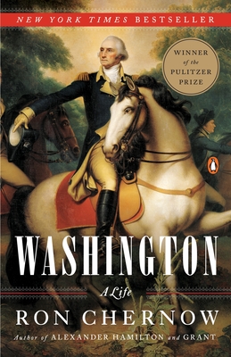 Washington: A Life (Pulitzer Prize Winner) By Ron Chernow Cover Image