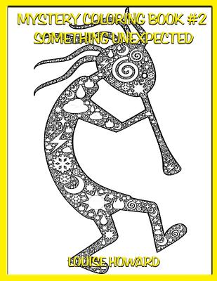 Mystery Coloring Book #2 Something Unexpected
