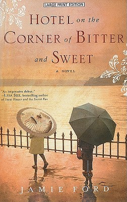 Hotel on the Corner of Bitter and Sweet Cover Image