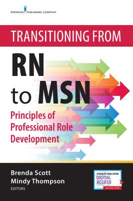 Transitioning from RN to Msn: Principles of Professional Role Development Cover Image