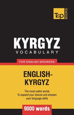 Kyrgyz vocabulary for English speakers - 9000 words Cover Image