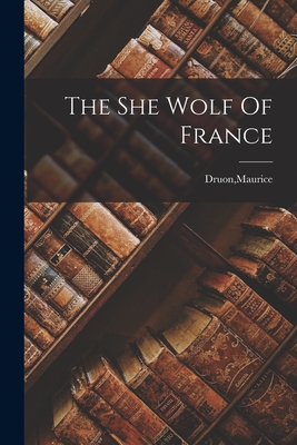 The She Wolf Of France Cover Image