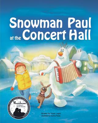 Snowman Paul at the Concert Hall By Yossi Lapid, Joanna Pasek (Illustrator) Cover Image