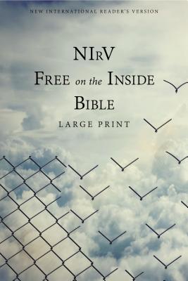 NIRV, Free on the Inside Bible, Large Print, Paperback By Zondervan Cover Image